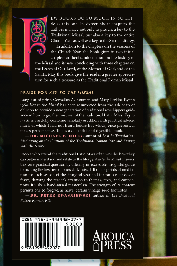 Key to the Missal: Finding Your Way in the Traditional Mass