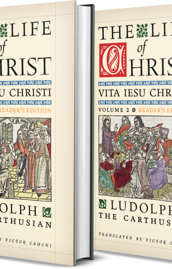 The Life of Christ (Vita Jesu Christi): 2 Volume Set