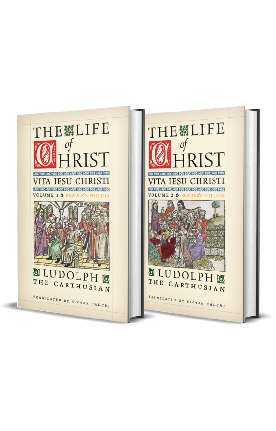 The Life of Christ (Vita Jesu Christi): 2 Volume Set