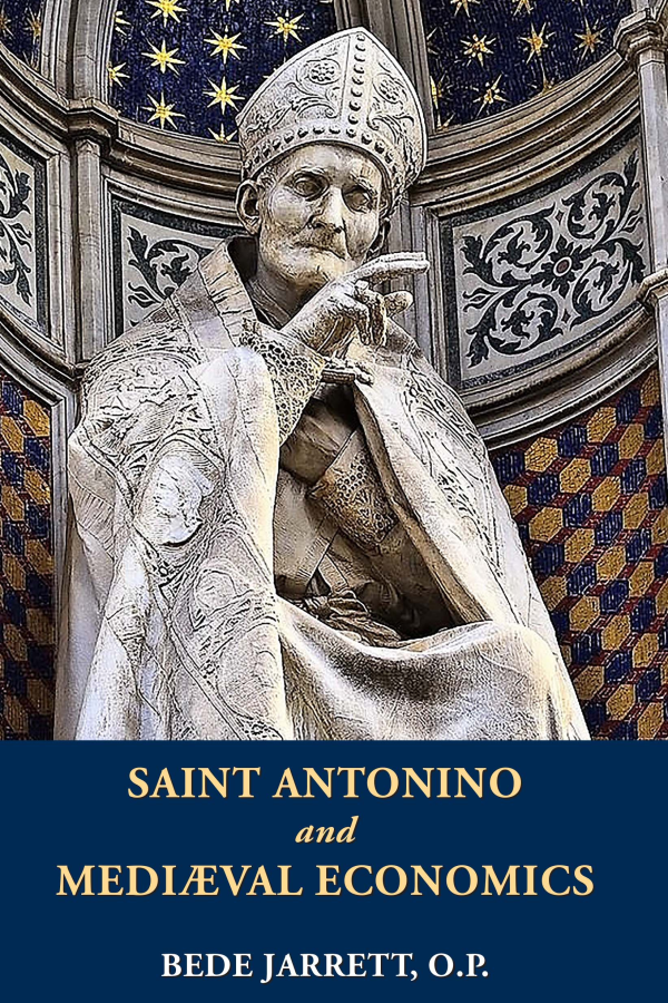 Saint Antonino and Mediaeval Economics