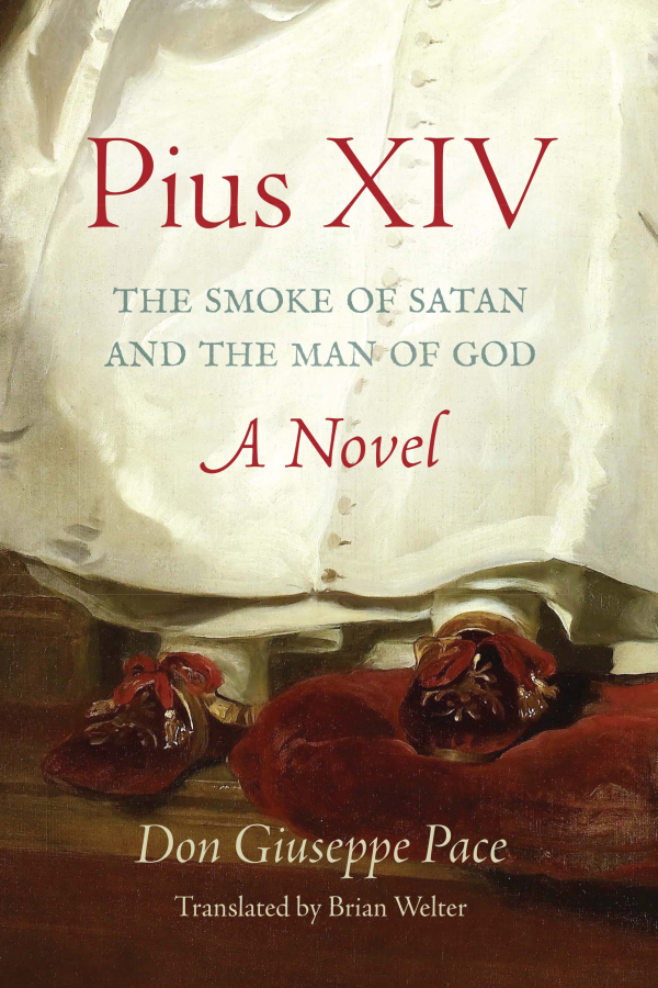 Pius XIV: The Smoke of Satan and the Man of God
