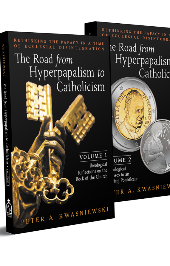 The Road from Hyperpapalism to Catholicism Set (Volumes 1 & 2)