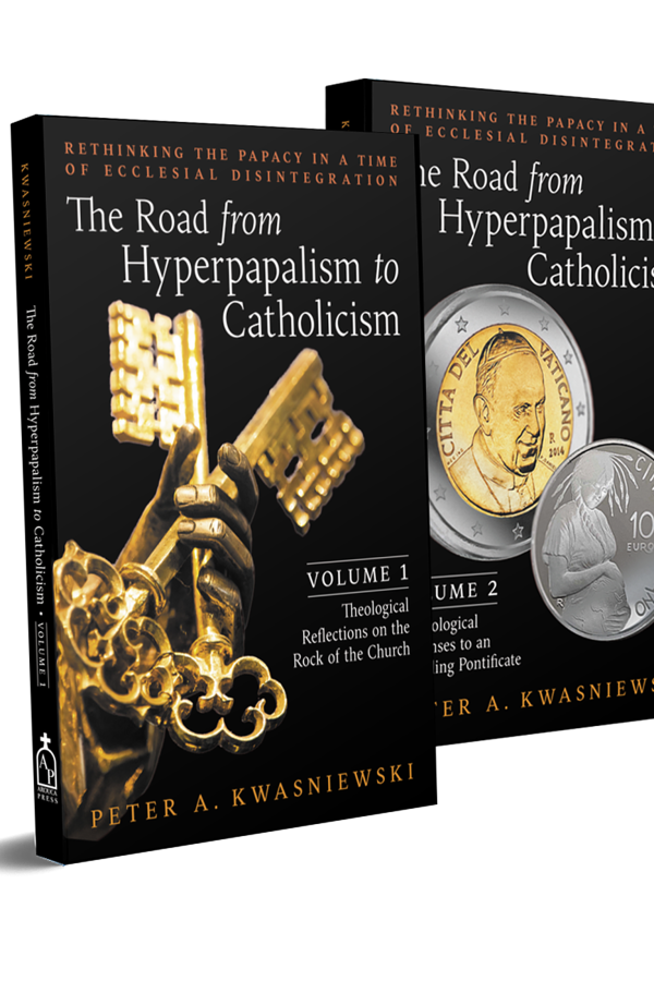 The Road from Hyperpapalism to Catholicism Set (Volumes 1 & 2)