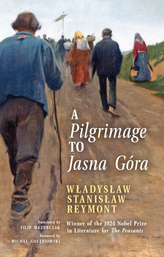 A Pilgrimage to Jasna Góra