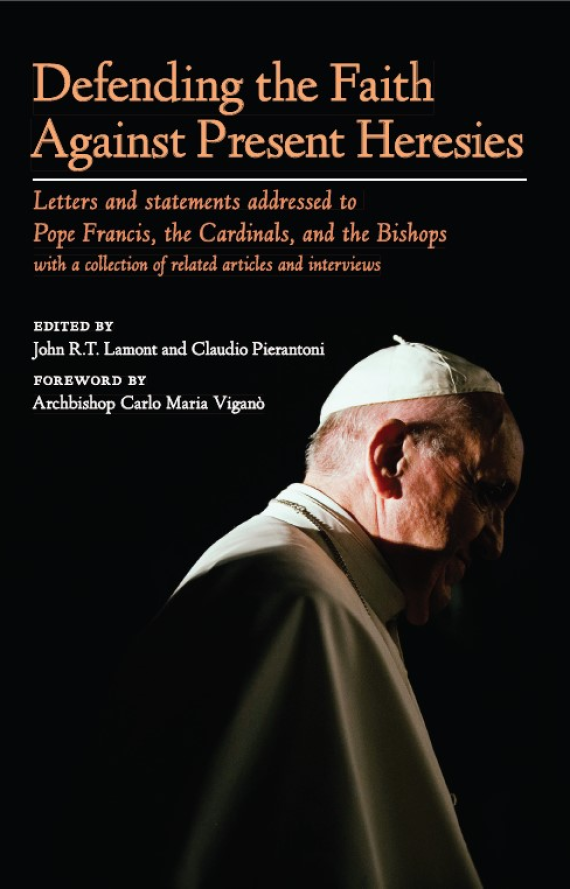 Defending the Faith Against Present Heresies