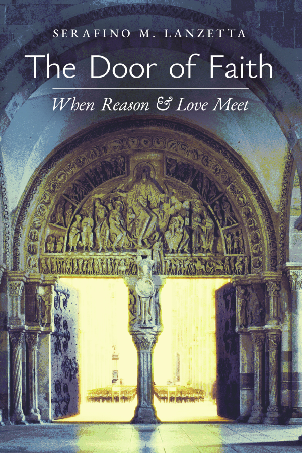 The Door of Faith: When Reason & Love Meet