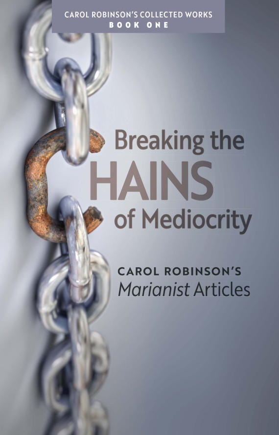 Breaking the Chains of Mediocrity (Book 1/Collected Works)
