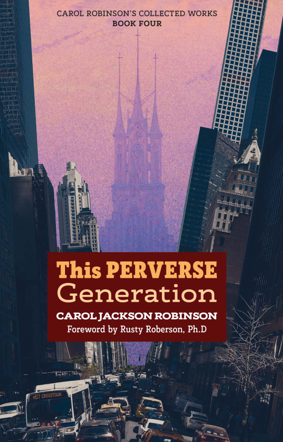 This Perverse Generation (Book 4/Collected Works)